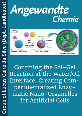Confining the Sol-Gel Reaction at the Water/Oil Interface: Creating Compartmentalized Enzymatic Nano-Organelles for Artificial Cells