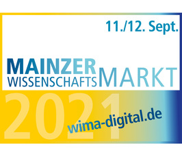 20. Mainzer Wissenschaftsmarkt - DIGITAL